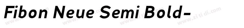 Fibon Neue Semi Bold字体转换 Fibon Neue Semi Bold字体转换